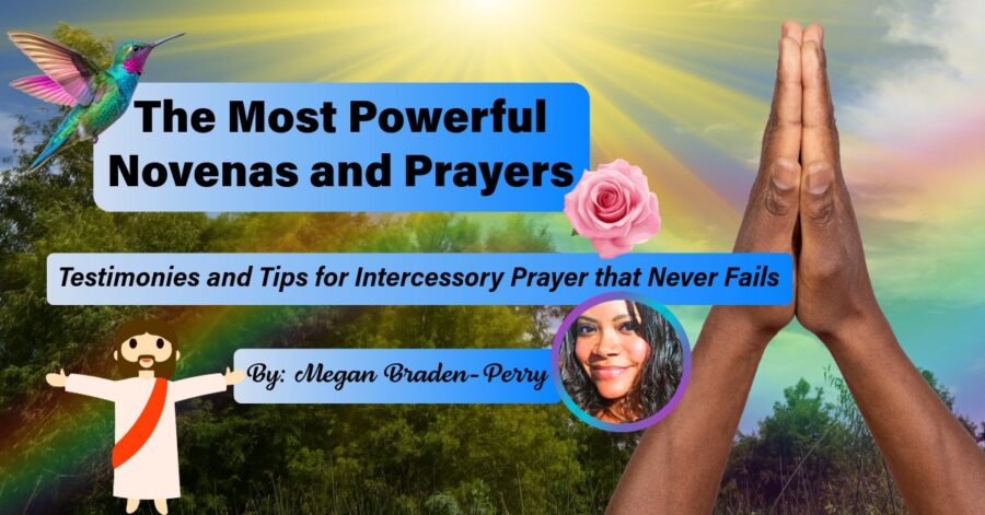 The Most Powerful Novenas and Prayers